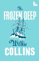 Book Cover for The Frozen Deep by Wilkie Collins