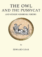 Book Cover for The Owl and the Pussycat and Other Nonsense Poetry by Edward Lear