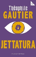 Book Cover for Jettatura by Theophile Gautier