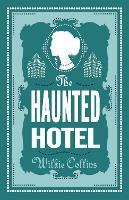 Book Cover for The Haunted Hotel by Wilkie Collins