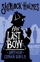 Book Cover for His Last Bow by Arthur Conan Doyle