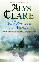 Book Cover for The Way Between the Worlds by Alys Clare