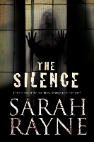 Book Cover for The Silence by Sarah Rayne