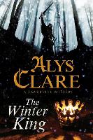 Book Cover for The Winter King by Alys Clare