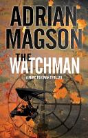 Book Cover for The Watchman by Adrian Magson