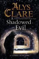 Book Cover for A Shadowed Evil by Alys Clare