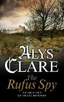 Book Cover for The Rufus Spy by Alys Clare