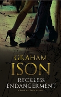 Book Cover for Reckless Endangerment by Graham Ison