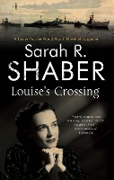 Book Cover for Louise's Crossing by Sarah R. Shaber