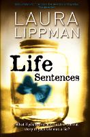 Book Cover for Life Sentences by Laura Lippman