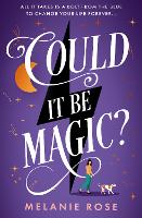 Book Cover for Could It Be Magic? by Melanie Rose