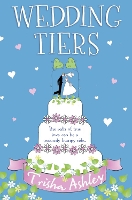 Book Cover for Wedding Tiers by Trisha Ashley