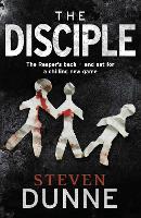 Book Cover for The Disciple by Steven Dunne