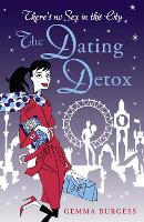 Book Cover for The Dating Detox by Gemma Burgess