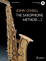 Book Cover for The Saxophone Method The Saxophone Method by John O'Neill