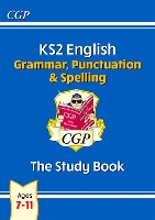 Book Cover for KS2 English: Grammar, Punctuation and Spelling Study Book - Ages 7-11 by CGP Books