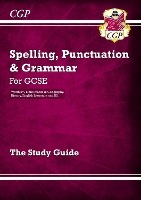 Book Cover for GCSE Spelling, Punctuation and Grammar Study Guide by CGP Books