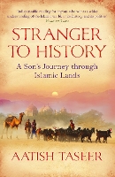 Book Cover for Stranger to History by Aatish Taseer