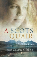 Book Cover for A Scots Quair by Lewis Grassic Gibbon, Tom Crawford