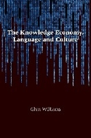 Book Cover for The Knowledge Economy, Language and Culture by Glyn Williams