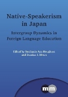 Book Cover for Native-Speakerism in Japan by Stephanie Ann Houghton