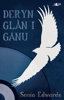 Book Cover for Cyfres y Dderwen: Deryn Glân i Ganu by Sonia Edwards