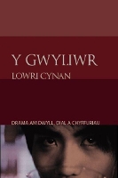 Book Cover for Y Gwyliwr by Lowri Cynan