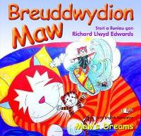 Book Cover for Cyfres Maw: Breuddwydion Maw by Richard Llwyd Edwards