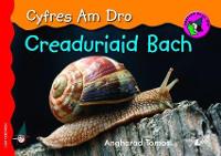 Book Cover for Cyfres am Dro: 4. Creaduriaid Bach by Angharad Tomos