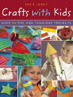 Book Cover for Crafts with Kids by Susie Johns