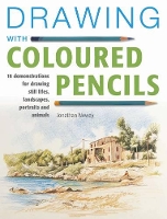 Book Cover for Drawing with Coloured Pencils by Jonathan Newey