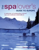 Book Cover for The Spa Lover's Guide to Europe by Sarah Woods