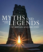 Book Cover for Myths and Legends of Britain and Ireland by Richard Jones