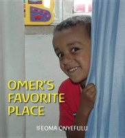 Book Cover for Omer's Favorite Place by Obi Onyefulu