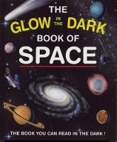 Book Cover for The Glow in the Dark Book of Space by Nicholas Harris