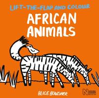 Book Cover for Lift-the-Flap and Colour African Animals by Natural History Museum