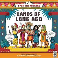 Book Cover for Spot the Mistake: Lands of Long Ago by Aj Wood, Mike Jolley