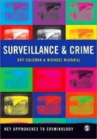 Book Cover for Surveillance and Crime by Roy Coleman, Mike McCahill