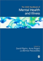 Book Cover for The SAGE Handbook of Mental Health and Illness by David Pilgrim