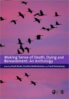 Book Cover for Making Sense of Death, Dying and Bereavement by Sarah Earle