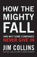 Book Cover for How the Mighty Fall by Jim Collins