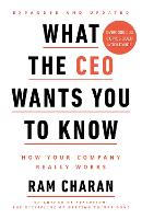 Book Cover for What the CEO Wants You to Know by Ram Charan