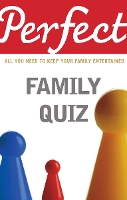 Book Cover for Perfect Family Quiz by David Pickering