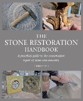 Book Cover for The Stone Restoration Handbook by Chris Daniels