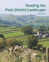 Book Cover for Reading the Peak District Landscape by John Barnatt