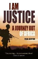 Book Cover for I Am Justice by Paul Kenyon