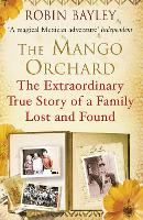 Book Cover for The Mango Orchard by Robin Bayley