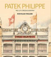 Book Cover for Patek Philippe by Nicholas Foulkes