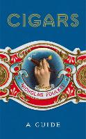 Book Cover for Cigars: A Guide by Nicholas Foulkes