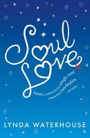 Book Cover for Soul Love by Lynda Waterhouse